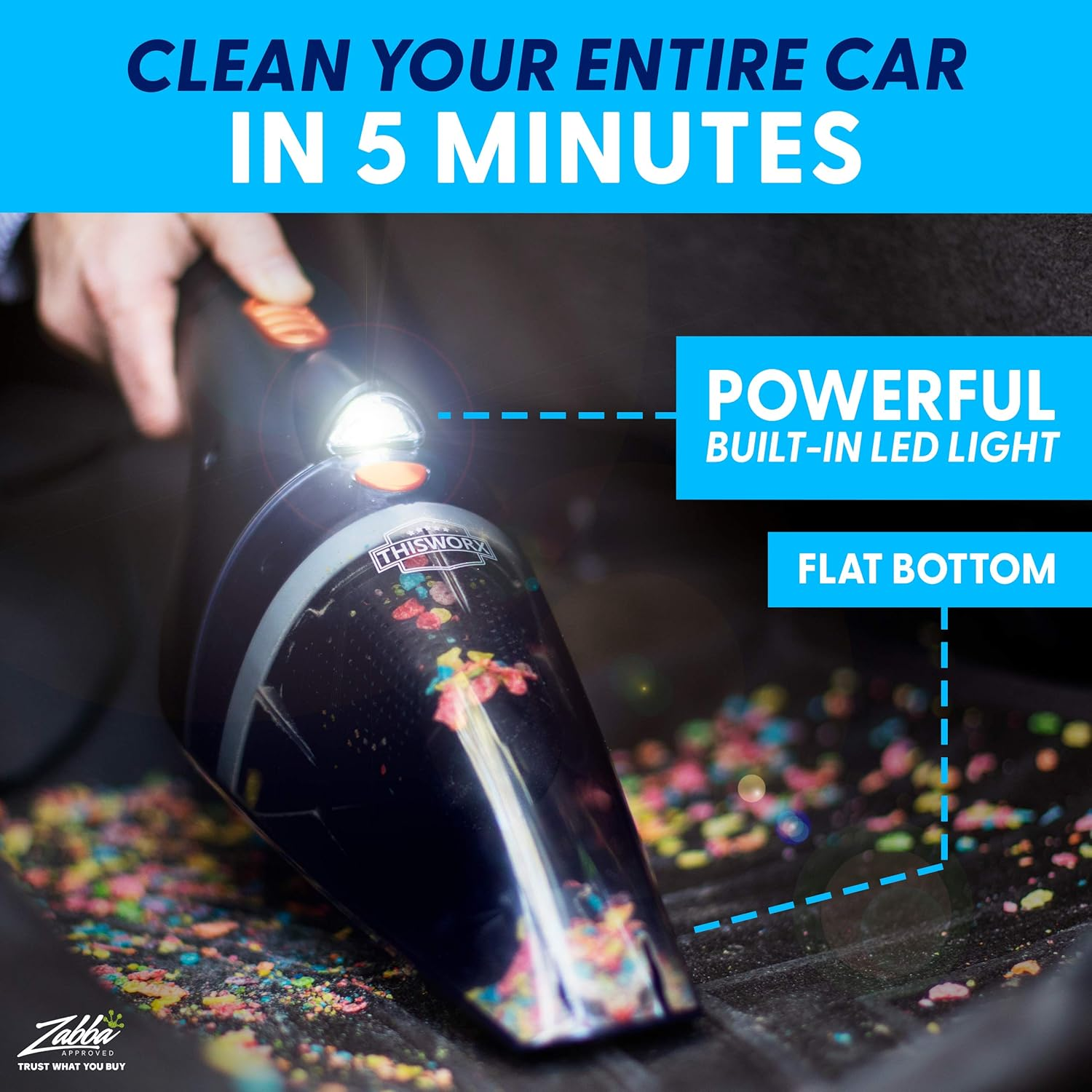 ThisWorx vacuum with bright LED light cleaning cereal off car floor