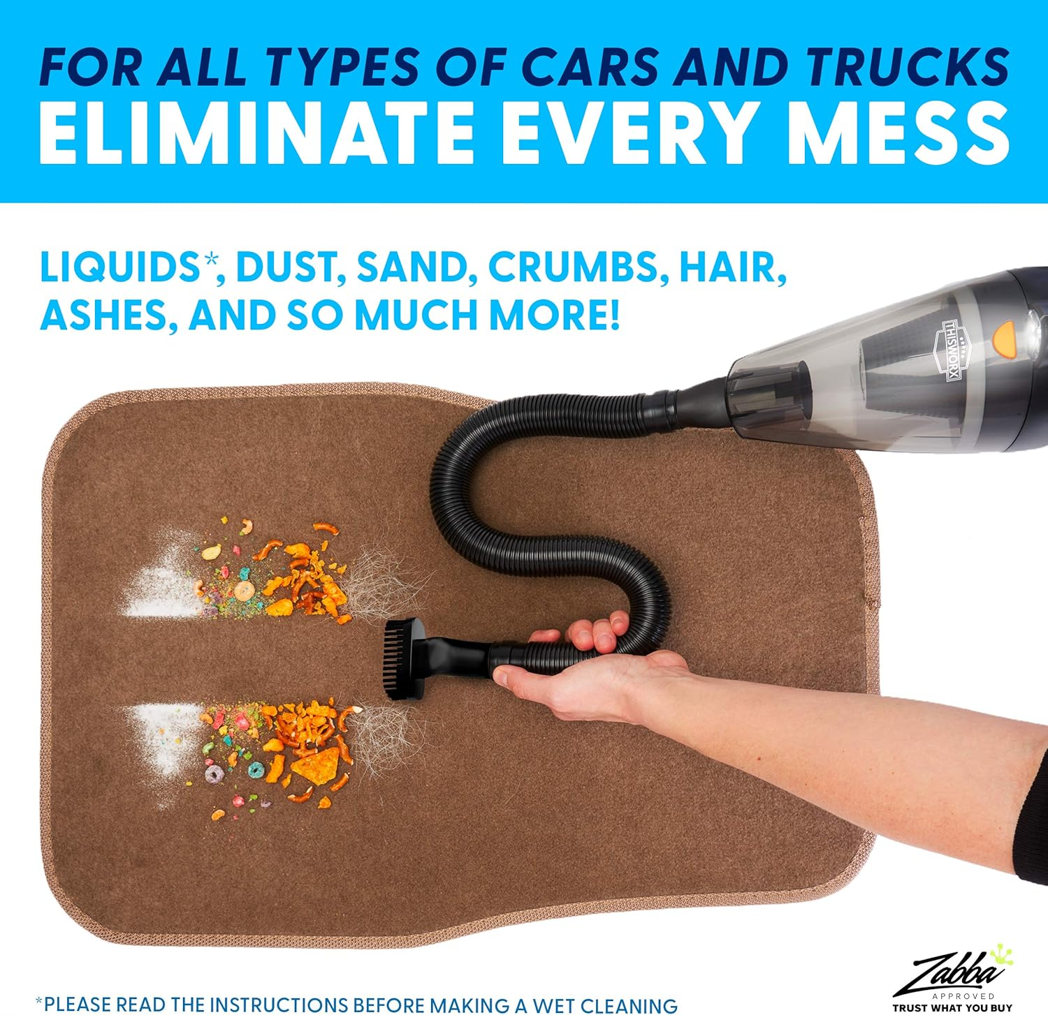 ThisWorx vacuum picking up liquids, dust, crumbs and hair from car mat